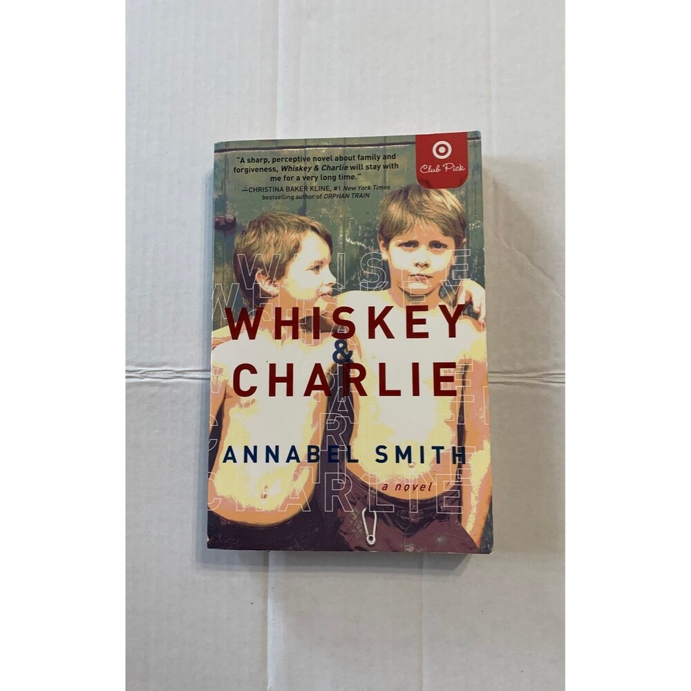 Whiskey & Charlie by Annabel Smith